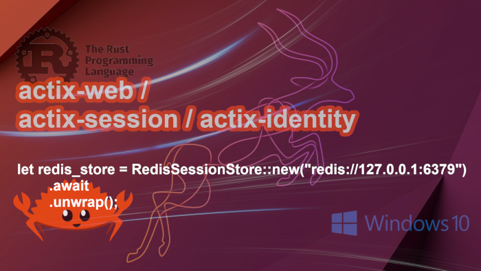 Rust: adding actix-session and actix-identity to an existing actix-web application.